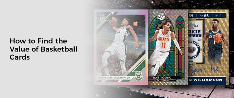 How to Find the Value of Basketball Cards