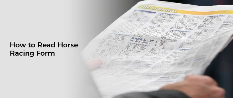 How to Read Horse Racing Form
