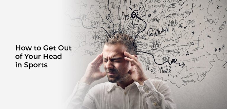 how to get out of your head in sports